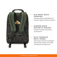 Load image into Gallery viewer, Briggs & Riley HTA Medium Slim Expandable Backpack - Hunter
Image of Back Panel featuring Air Mesh Back Padding, Hidden Back Security Pocket and Slip-Through Back Panel to attach this bag to the telescoping handles of your carry-on trolley bag.
Dimensions: 16 in x 10.5 in x 6 in
Weight: 2.15 lbs.