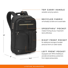 Load image into Gallery viewer, Briggs & Riley HTA Medium Slim Expandable Backpack - Black
Angled front view of Backpack illustrating key feature benefits, such as: Top Carry Handle, Recycled Fabric, Speedthru Pocket, Right Front Pocket, and Left Front Pocket.
Dimensions: 16 in x 10.5 in x 6 in
Weight: 2.15 lbs.