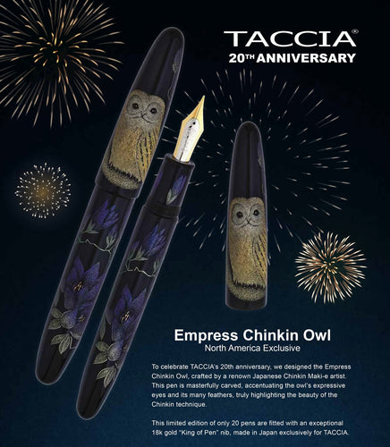 Graphic for the Taccia 20th Anniversary Empress Chinkin Owl, showing the pen with the cap, the pen with the cap set next to it, some fireworks, and a text description. 