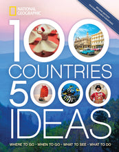 Load image into Gallery viewer, The cover of the National Geographic book '100 Countries, 5,000 Ideas' featuring a collage of various countries with corresponding images and text.
