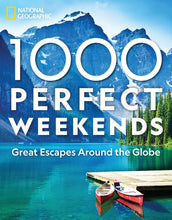 Load image into Gallery viewer, National Geographic 1,000 PERFECT WEEKENDS

