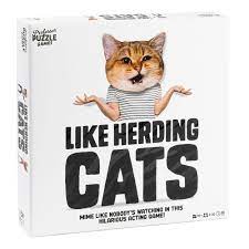 Like Herding Cats:  Hilarious Acting Game